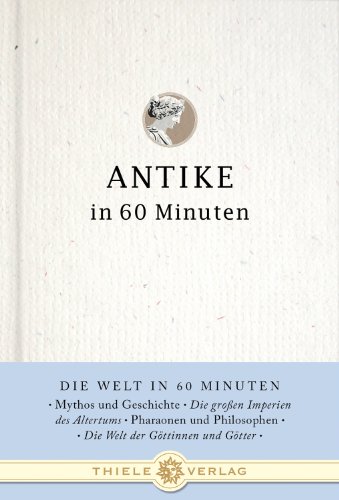 Stock image for Antike in 60 Minuten for sale by Hylaila - Online-Antiquariat