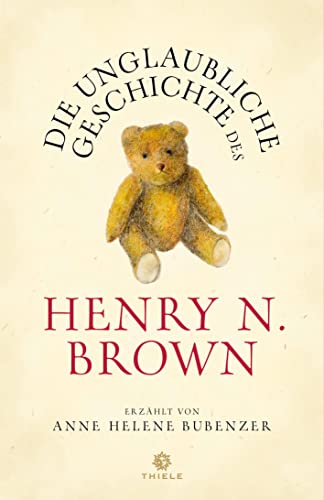 Beispielbild fr Die unglaubliche Geschichte des Henry N. Brown -Language: german zum Verkauf von GreatBookPrices