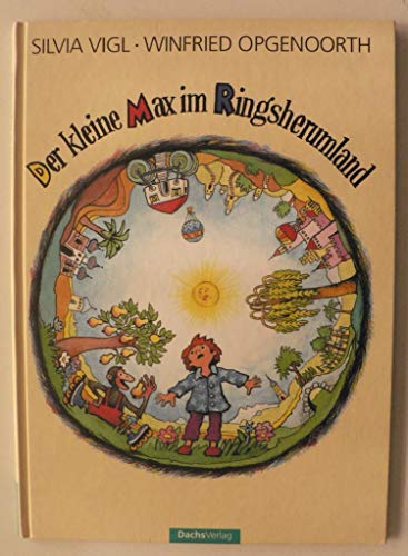 Stock image for Der kleine Max im Ringsherumland for sale by medimops