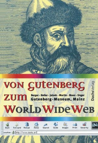 9783851911909: Von Gutenberg zum World Wide Web