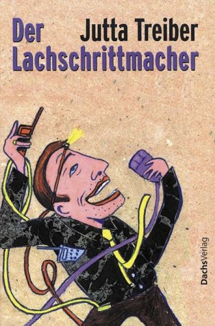 Stock image for Der Lachschrittmacher for sale by medimops