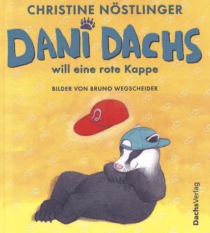 Beispielbild fr Dani Dachs will eine rote Kappe. zum Verkauf von Ammareal