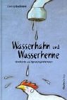 Wasserhahn und Wasserhenne. (9783851912531) by Georg Bydlinski