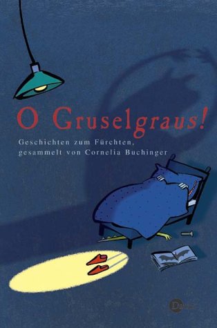 Stock image for O Gruselgraus! Geschichten zum Frchten for sale by medimops