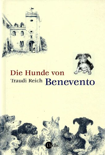 Stock image for Die Hunde von Benevento for sale by medimops