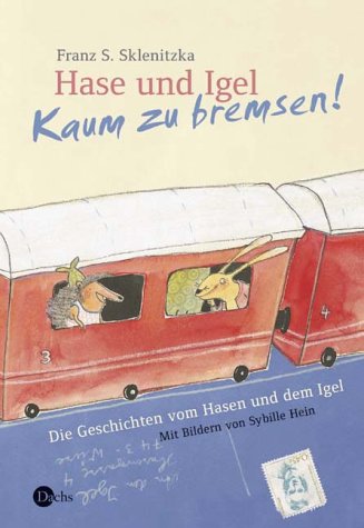 Stock image for Hase und Igel. Kaum zu bremsen! Die Geschichten vom Hasen und dem Igel for sale by medimops
