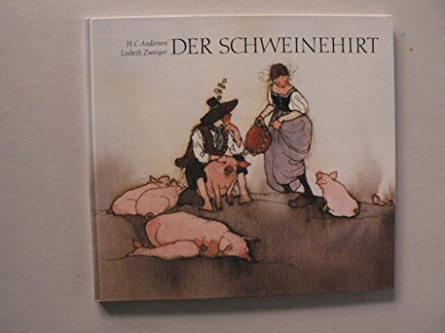 Beispielbild fr Der Schweinehirt (Zwerger) zum Verkauf von medimops