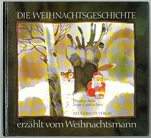 Beispielbild fr Die Weihnachtsgeschichte erz�hlt vom Weihnachtsmann zum Verkauf von Wonder Book