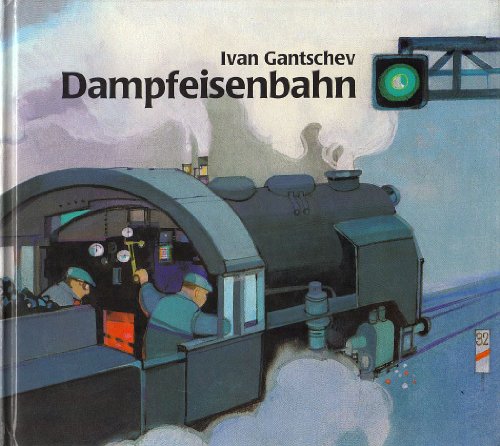 Imagen de archivo de Mit der Dampfeisenbahn. a la venta por Antiquariat Langguth - lesenhilft