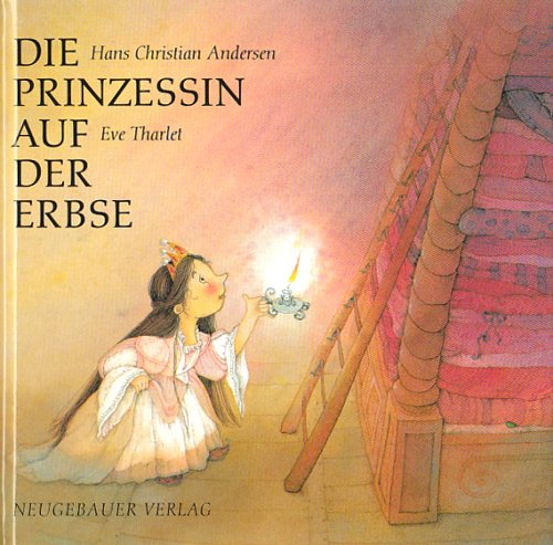 Stock image for Die Prinzessin auf der Erbse. Mit Bildern von Eva Tharlet. for sale by Antiquariat am St. Vith
