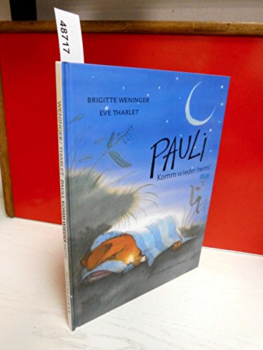 Beispielbild fr Pauli, komm weider heim! (GR: Where (German Edition) zum Verkauf von Wonder Book