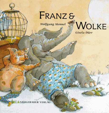9783851953794: Franz & Wolke