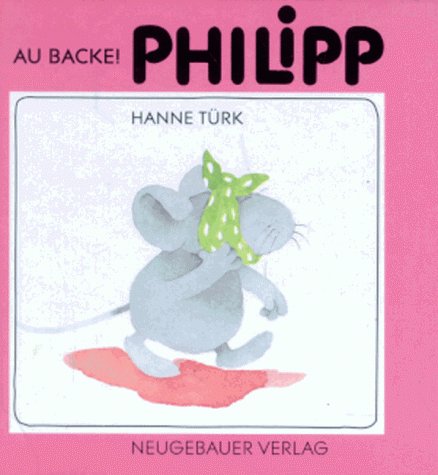 9783851955408: Au Backe. Philipp