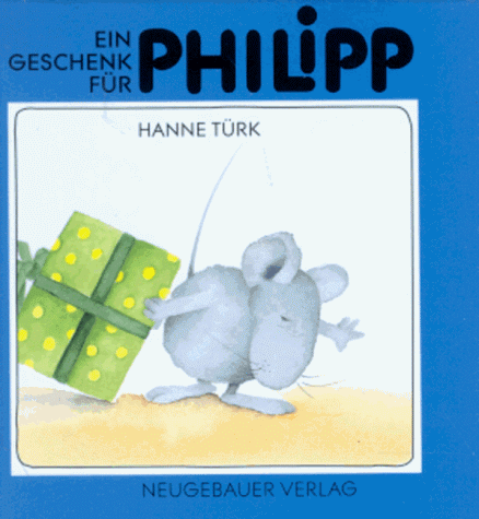 Stock image for Ein Geschenk fr Philipp for sale by medimops