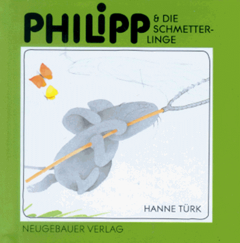 Stock image for Philipp und die Schmetterlinge for sale by medimops