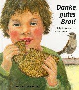 Stock image for Danke, gutes Brot! for sale by medimops