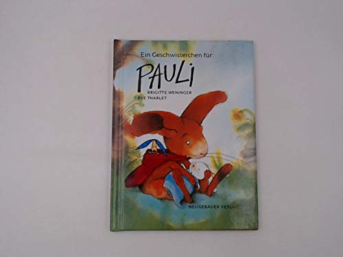 9783851957075: Ein Geschwisterchen fr Pauli, Sonderausgabe