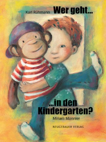 Stock image for Wer Geht. .in den Kindergarten? for sale by Elke Noce