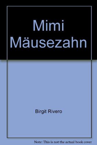 9783851973068: Mimi Musezahn