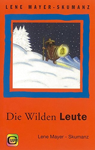 Stock image for Die Wilden Leute for sale by Newsboy Books