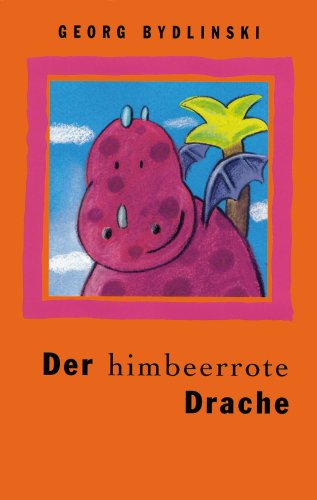 Stock image for Der himbeerrote Drache for sale by medimops