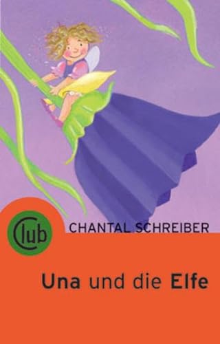 Stock image for Una und die Elfe for sale by medimops