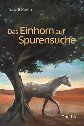 Beispielbild fr Das Einhorn auf Spurensuche zum Verkauf von Bcherpanorama Zwickau- Planitz