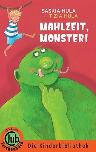 Beispielbild fr Mahlzeit Monster!: Deutschlandausgabe (Club-Taschenbuch-Reihe) zum Verkauf von medimops