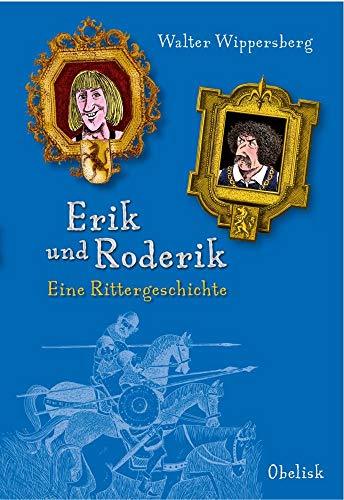 Stock image for Wippersberg, W: Erik und Roderik for sale by Blackwell's