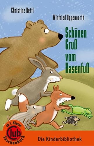 Stock image for Club-Taschenbuch-Reihe: Schnen Gru vom Hasenfu for sale by medimops