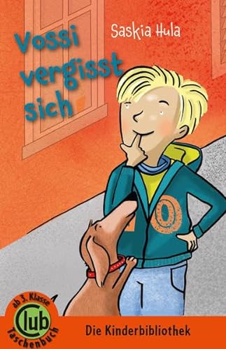 Stock image for Club-Taschenbuch-Reihe: Vossi vergisst sich for sale by medimops