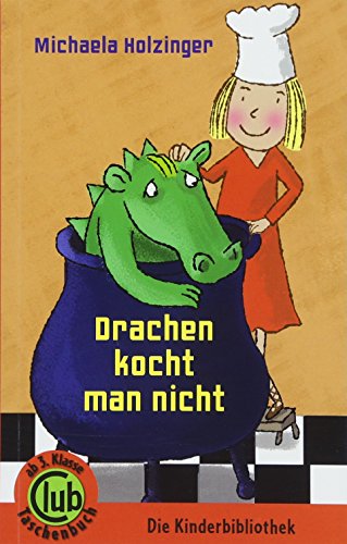 Stock image for Drachen kocht man nicht (Club-Taschenbuch-Reihe) for sale by medimops