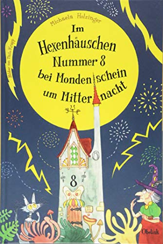 Stock image for Im Hexenhuschen Nr. 8 bei Mondenschein um Mitternacht for sale by medimops