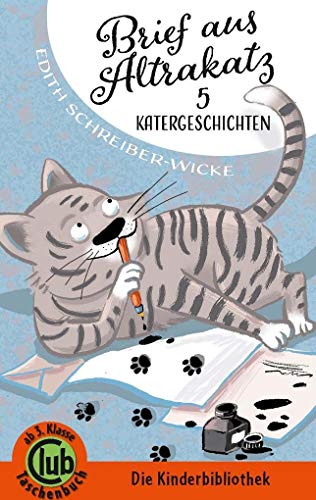 Stock image for Brief aus Altrakatz: 5 Katergeschichten (Club-Taschenbuch-Reihe) for sale by medimops