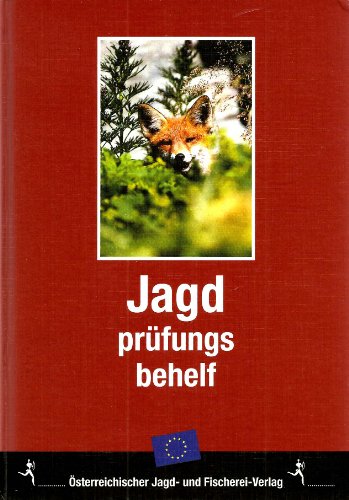 Der Jagdprüfungsbehelf - Unknown Author