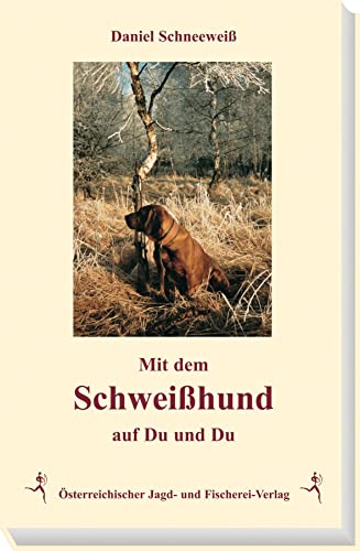 Stock image for Mit Dem Schweihund Auf Du Und Du for sale by Revaluation Books