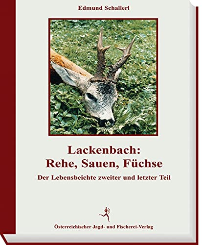 9783852080680: Schallerl, E: Lackenbach: Rehe Sauen