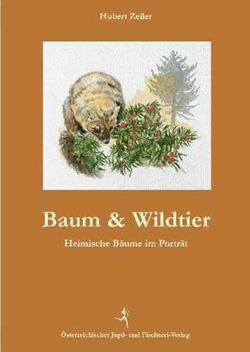 Stock image for Baum und Wildtier -Language: german for sale by GreatBookPrices