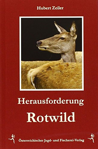 Stock image for Herausforderung Rotwild -Language: german for sale by GreatBookPrices