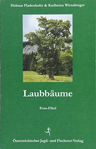 Stock image for Laubbume - Foto-Fibel for sale by Antiquariat Walter Nowak