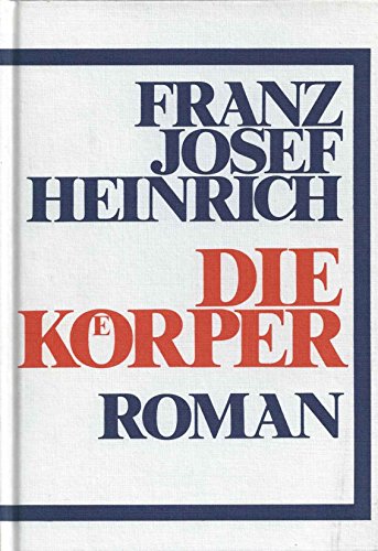 9783852143934: Die Korper: Roman