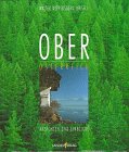 Oberösterreich. Ansichten und Einblicke. Übersetzung ins Englische von: David Koblick.