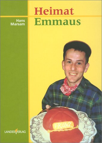 Beispielbild fr Heimat Emmaus zum Verkauf von Eva's Bcherregal