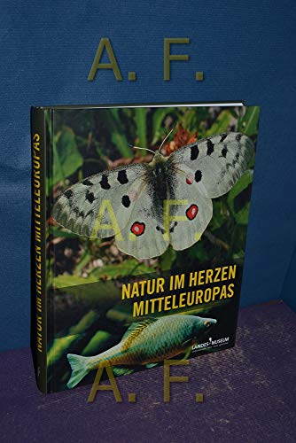 Stock image for Natur im Herzen Mitteleuropas for sale by medimops