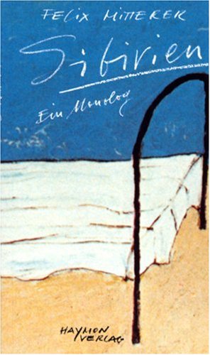 Stock image for Sibirien: Ein Monolog. for sale by Henry Hollander, Bookseller