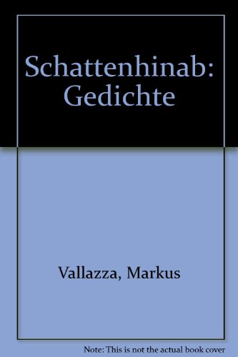 Stock image for Schattenhinab. Gedichte for sale by Versandantiquariat Felix Mcke
