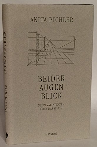 Beispielbild fr Beider Augen Blick: Neun Variationen ber das Sehen zum Verkauf von medimops