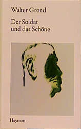 Stock image for Der Soldat und das Schne for sale by medimops