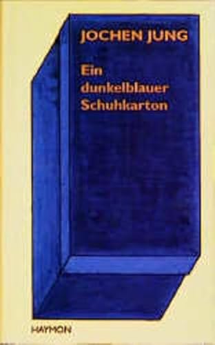 9783852183329: Ein dunkelblauer Schuhkarton: Hundert Mrchen und mehr