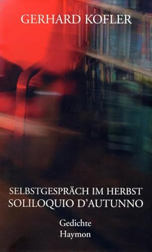 9783852184906: Selbstgesprche im Herbst / Soliloquio d'autunno